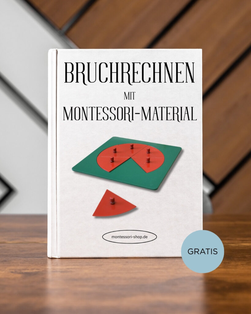 Bruchrechnen mit Montessori Material gratis E-Book